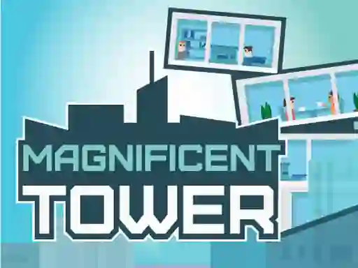 Magnificent Tower เกมออนไลน์