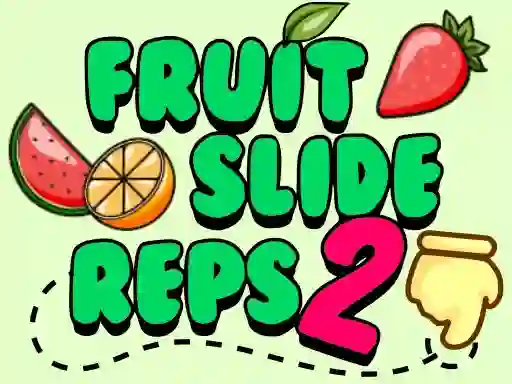 Fruit Slide Reps 2 เกมออนไลน์
