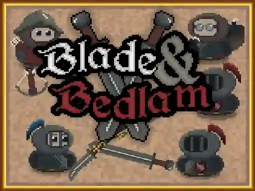 Blade & Bedlam เกมออนไลน์