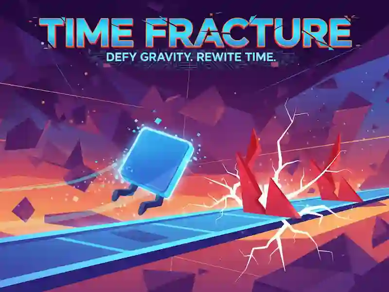 Time Fracture เกมออนไลน์