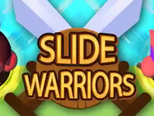 Slide Warriors เกมออนไลน์