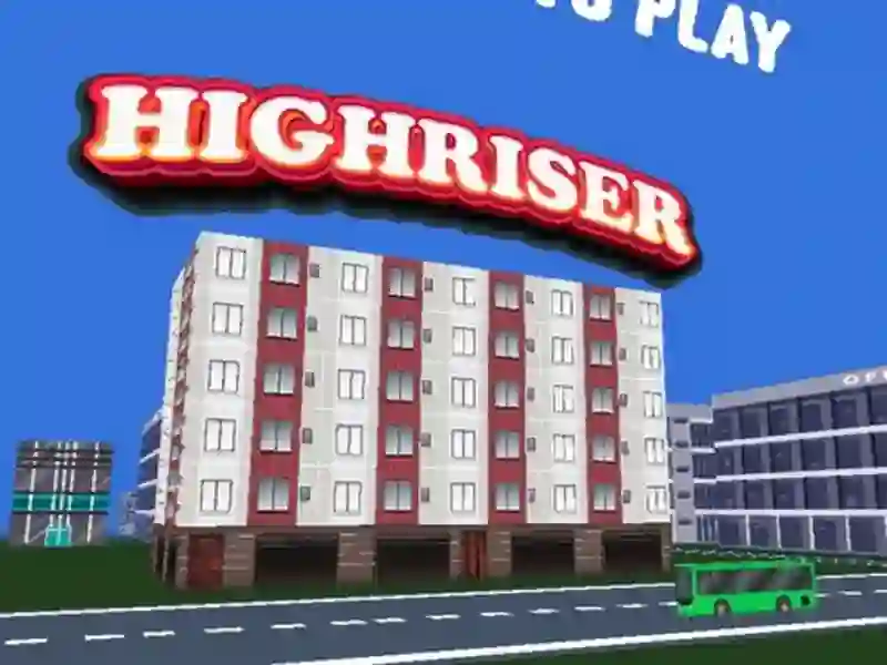 Highriser เกมออนไลน์