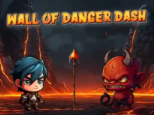 Wall Of Danger Dash เกมออนไลน์
