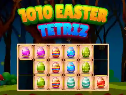 1010 Easter Tetriz เกมออนไลน์