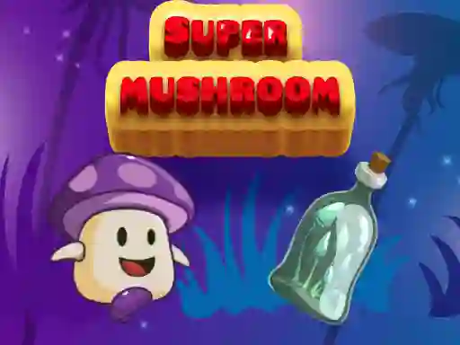 Super Mushroom เกมออนไลน์