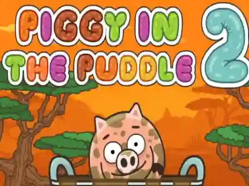 Piggy in the Puddle 2 เกมออนไลน์