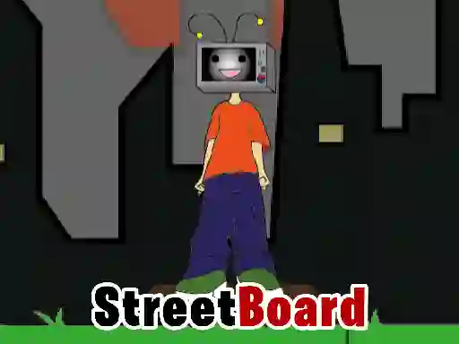 StreetBoard เกมออนไลน์