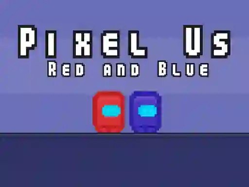 Pixel Us Red and Blue เกมออนไลน์