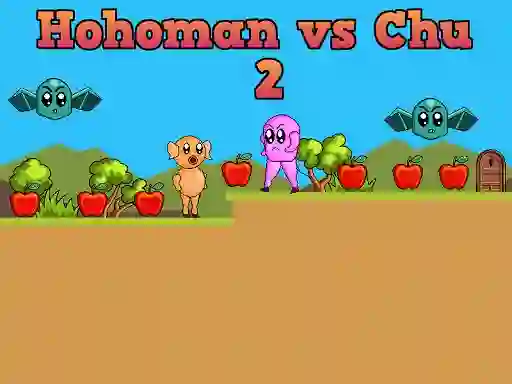 Hohoman vs Chu 2 เกมออนไลน์