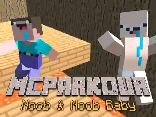 MCParkour Noob & Noob Baby เกมออนไลน์