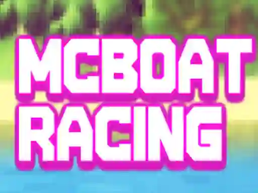McBoat Racing เกมออนไลน์