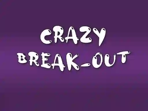 Crazy Break-Out เกมออนไลน์