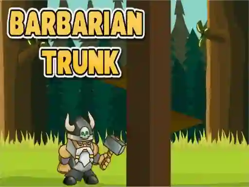 Barbarian Trunk เกมออนไลน์