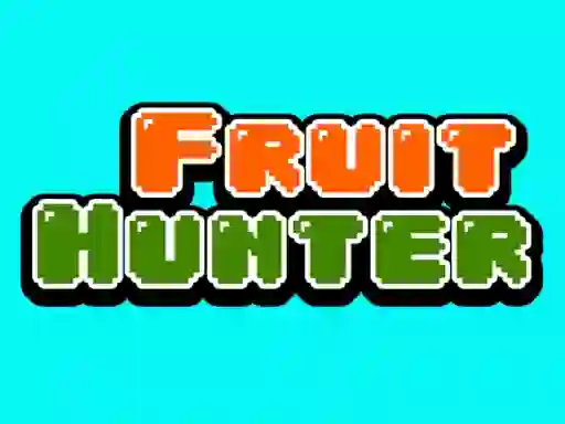 Fruit Hunter เกมออนไลน์