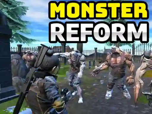 Monster Reform เกมออนไลน์