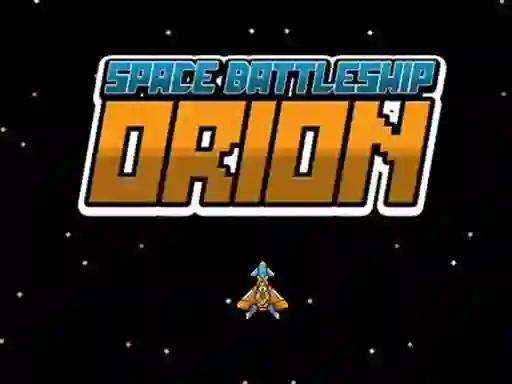 Space Battleship Orion เกมออนไลน์