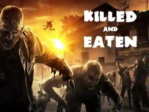 Killed and Eaten เกมออนไลน์