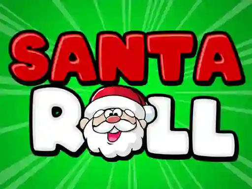 Santa Roll เกมออนไลน์