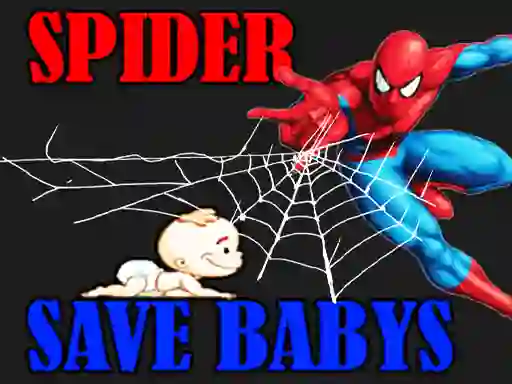 Spider Man Save Babys เกมออนไลน์
