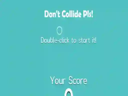 Don't Collide Pls! เกมออนไลน์