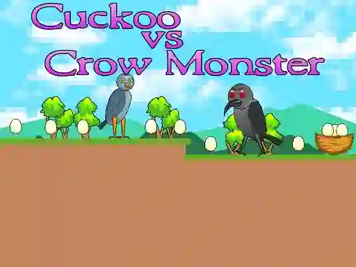 Cuckoo vs Crow Monster เกมออนไลน์