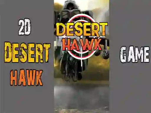 Desert Hawk เกมออนไลน์
