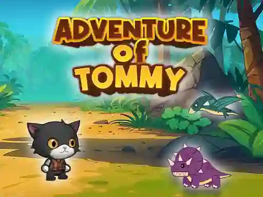 Advanture Of Tommy เกมออนไลน์