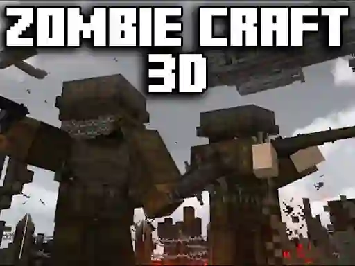Zombie Craft 3d เกมออนไลน์