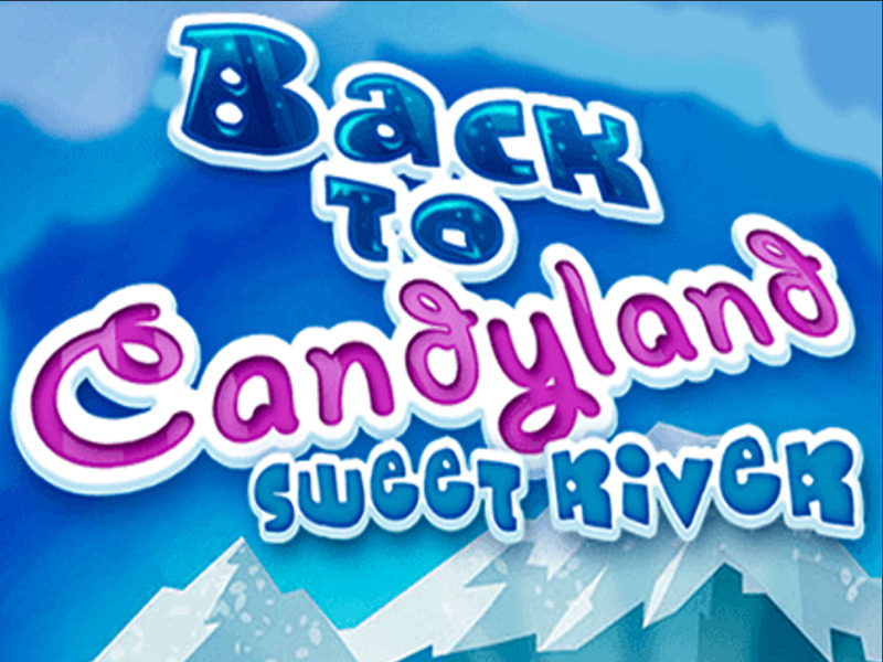 กลับสู่แคนดี้แลนด์ สายน้ำหวาน เกมออนไลน์