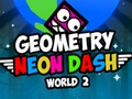เรขาคณิต Neon dash world 2  เกมออนไลน์