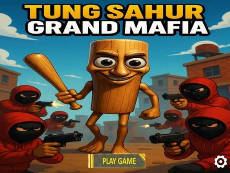 Tung Sahur Grand Mafia เกมออนไลน์