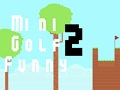 มินิกอล์ฟตลก 2  เกมออนไลน์