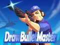 วาด Bullet Master  เกมออนไลน์