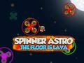 Spinner Astro พื้นคือลาวา เกมออนไลน์