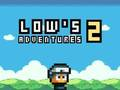 การผจญภัยของโลว์ 2 เกมออนไลน์