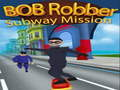 ภารกิจรถไฟใต้ดิน Bob Robber เกมออนไลน์