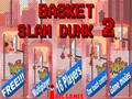 บาสเกตบอล Slam Dunk 2 เกมออนไลน์