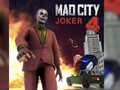 Mad City Joker 4 เกมออนไลน์