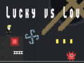 ลัคกี้ vs ลู  เกมออนไลน์