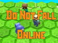 อย่าตกออนไลน์  เกมออนไลน์