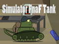 เครื่องจำลอง Fnaf Tank  เกมออนไลน์