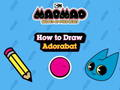 Mao Mao Heroes of Pure Heart วิธีการวาด Adorabat  เกมออนไลน์