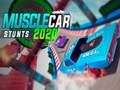Musclecar stunts 2020 เกมออนไลน์