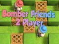 Bomber Friends 2 ผู้เล่น  เกมออนไลน์