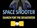 Space Shooter ค้นหา The Devastator  เกมออนไลน์