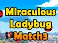 ปาฏิหาริย์ Ladybug Match3  เกมออนไลน์