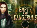ว่างเปล่าและอันตราย  เกมออนไลน์
