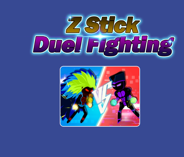 Z Stick Duel การต่อสู้  เกมออนไลน์
