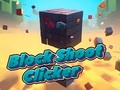 บล็อกยิง Clicker  เกมออนไลน์