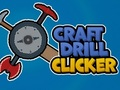 หัตถกรรมสว่าน Clicker  เกมออนไลน์